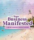 Your Business Manifested