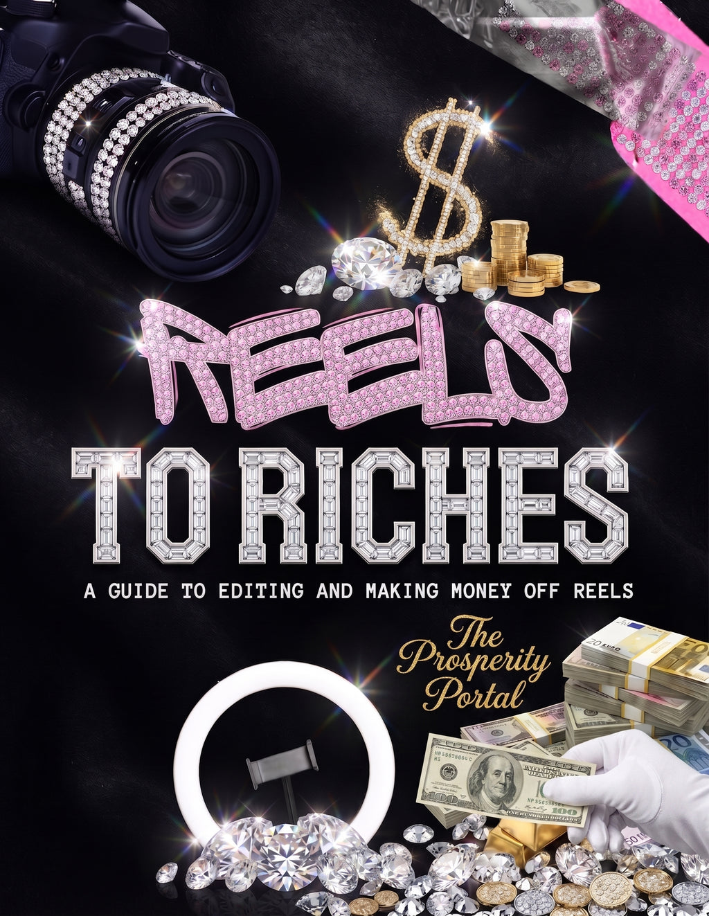 Reels To Riches e-book